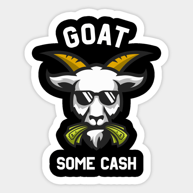 Goat Some Cash Funny Goat Billy Glasses With Money Sticker by Foxxy Merch
